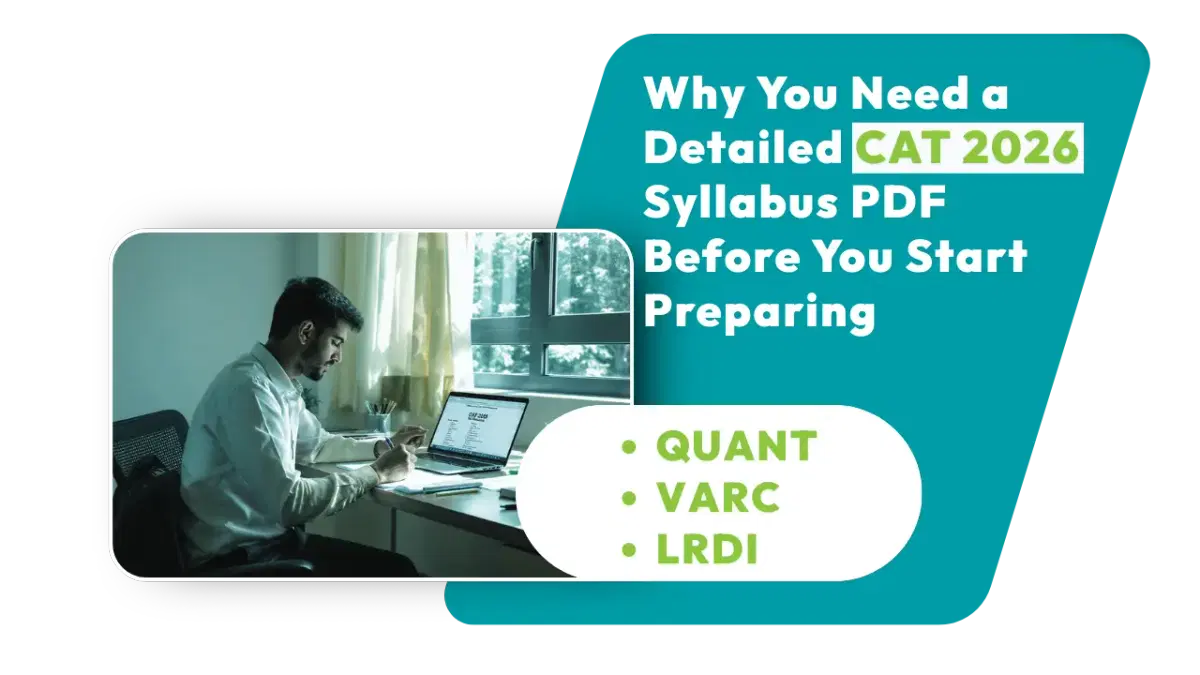 Why You Need a Detailed CAT 2026  Syllabus PDF Before You Start Preparing