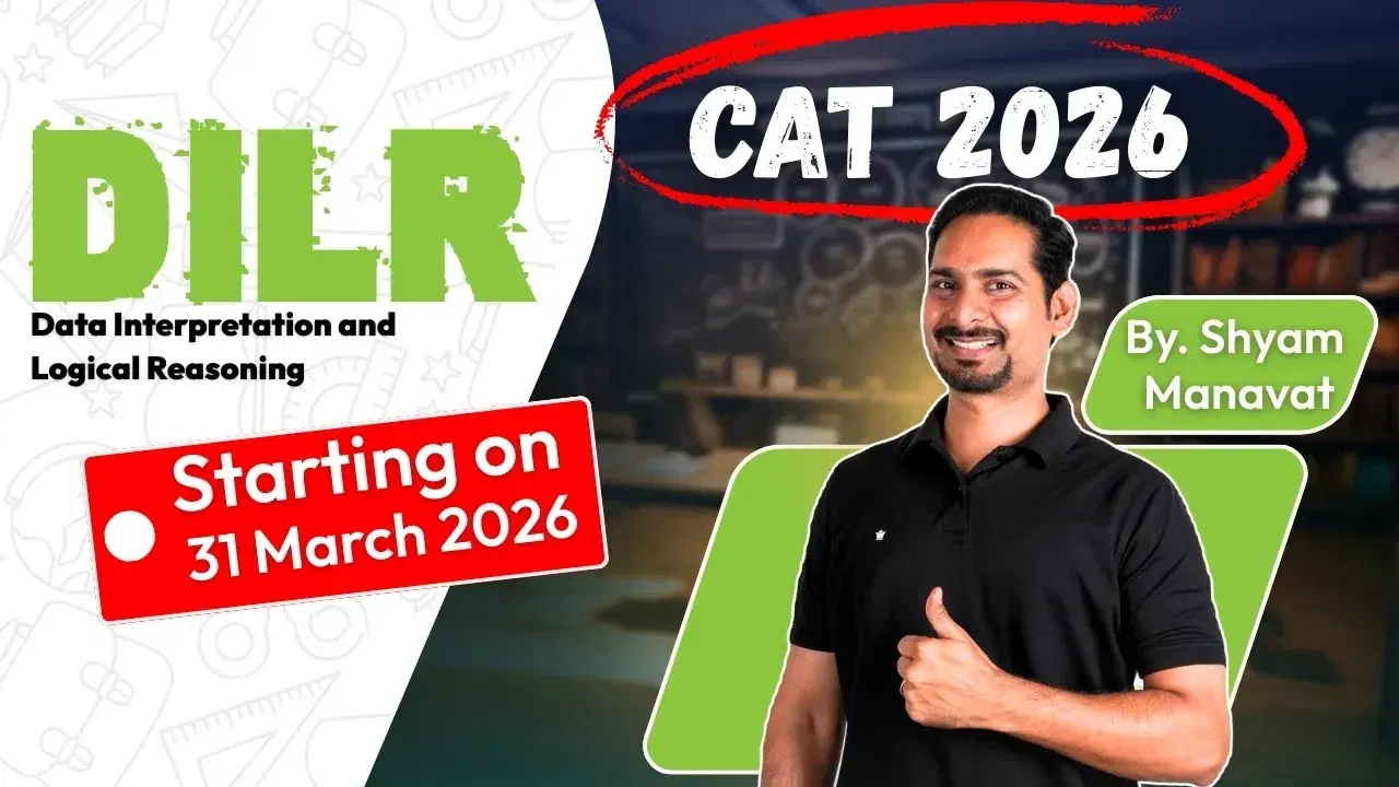 DILR Mastery for CAT 2026 | Self-Study Data Interpretation & Logical Reasoning Course