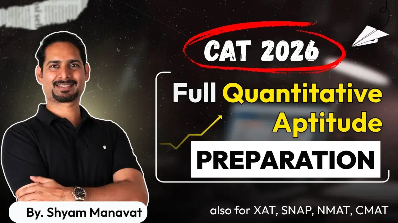 Full Quantitative Aptitude (QA) CAT 2026 Preparation Self-Study Course